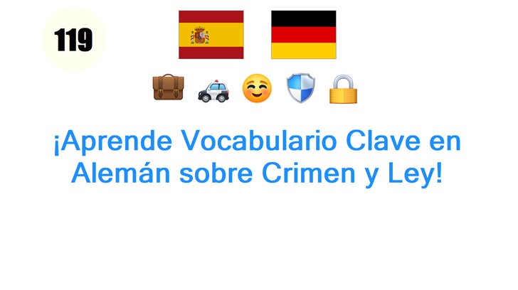 ¡Aprende Vocabulario Clave en Alemán sobre Crimen y Ley!